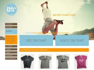 Mister-Tshirt.com, achète et personnalise ton tshirt en ligne.